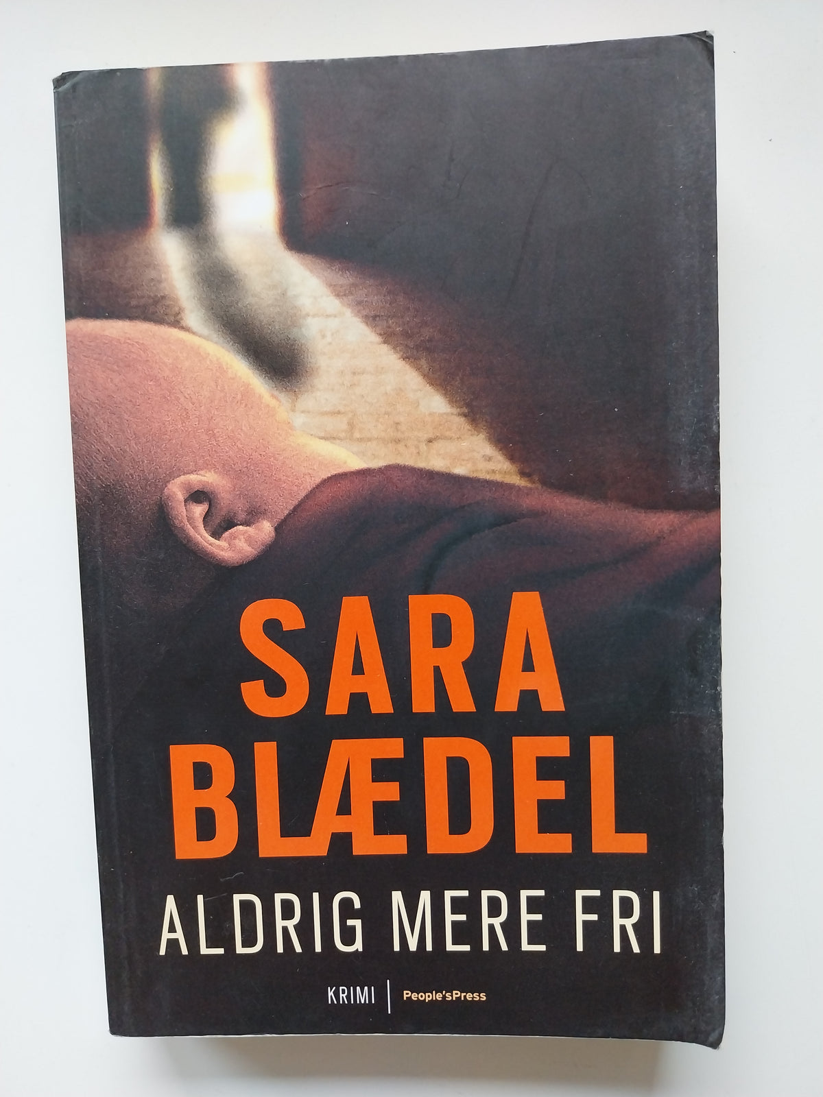 Sara Blædel - Aldrig mere fri