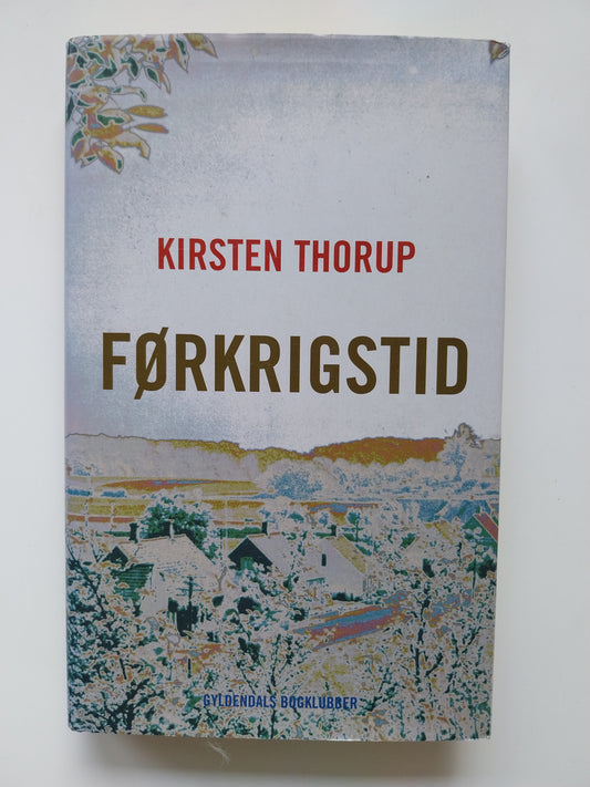 Kirsten Thorup - Førkrigstid