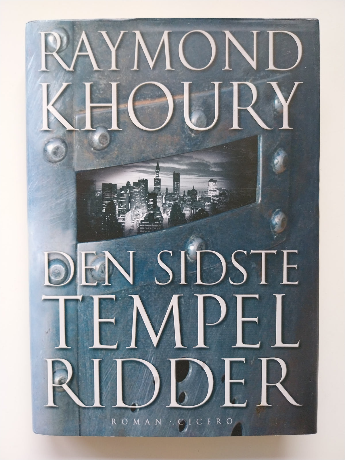 Raymond Khoury - Den sidste tempelridder