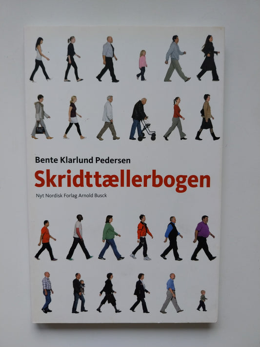 Bente Klarlund Pedersen - Skridttællerbogen