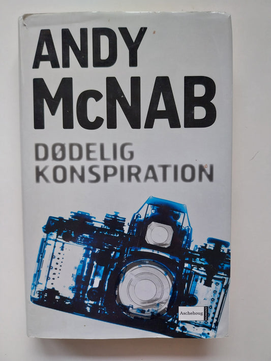 Andy Mcnab - Dødelig konspitation