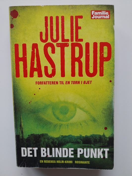 Julie Hastrup - Det blinde punkt