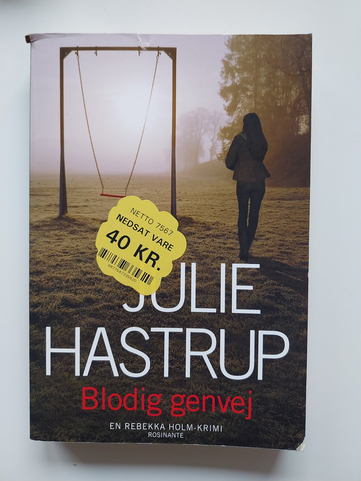 Julie Hastrup - Blodig genvej