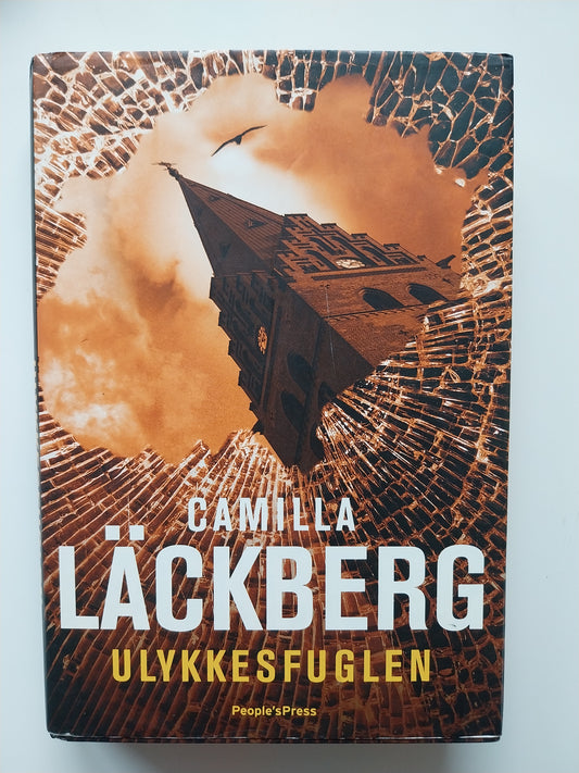 Camilla Läckberg - Ulykkesfuglen