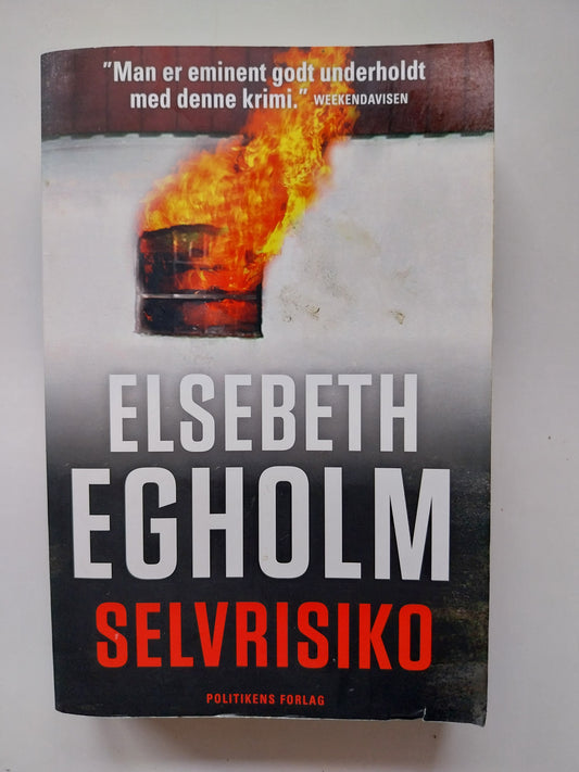 Elsebeth Egholm - Selvrisiko