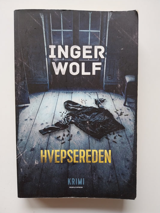 Inger Wolf - Hvepsereden