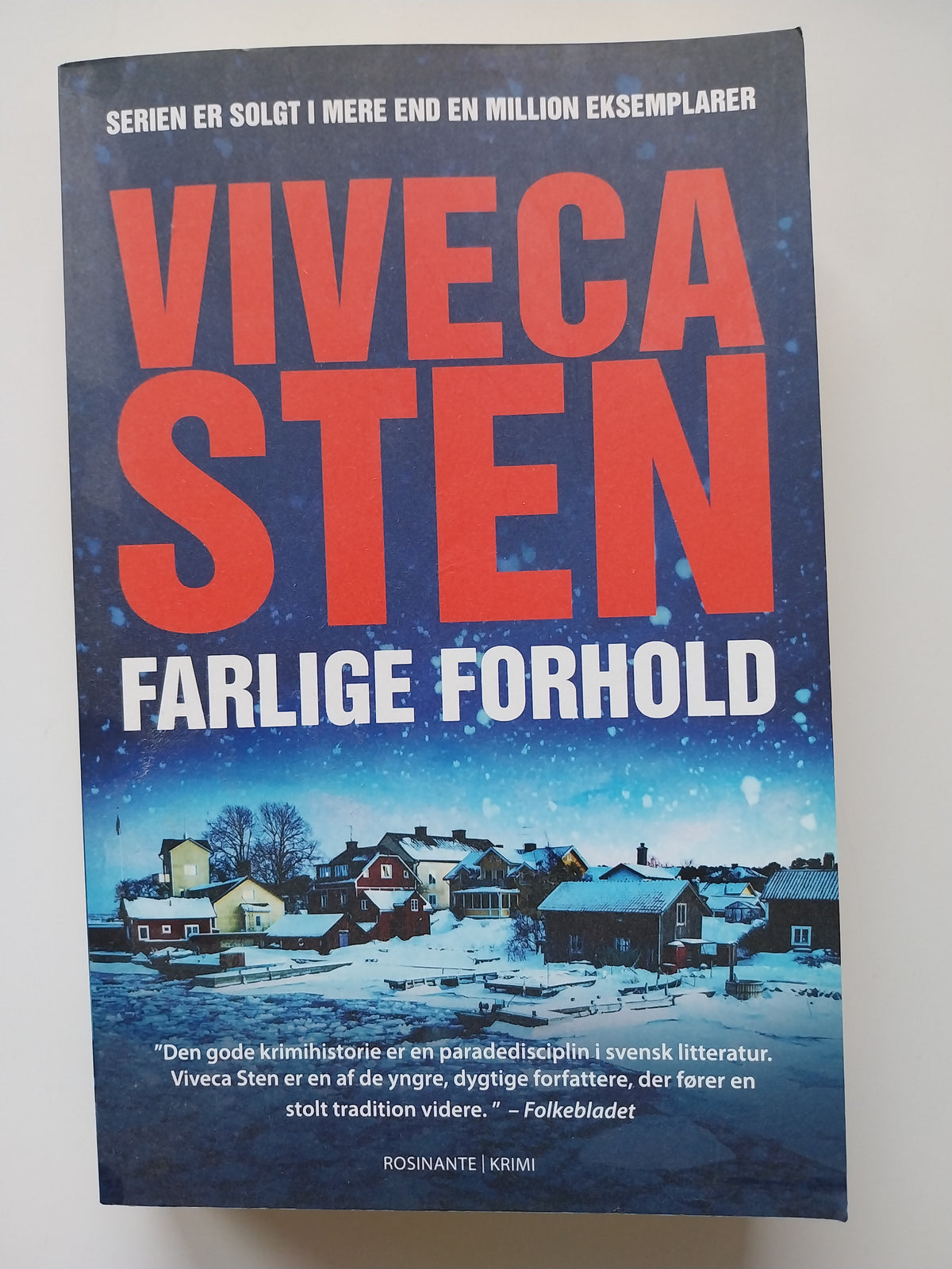 Viveca Sten - Farlige forhold